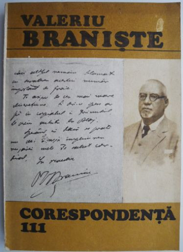 Corespondenta, vol. III (1902-1910). Documente literare &ndash; Valeriu Braniste