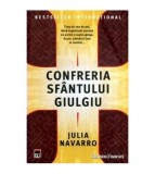 Julia Navarro - Confreria Sfantului Giulgiu - 116524