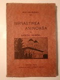 Preot Ioan Răuțescu - M&acirc;năstirea Aninoasa din județul Muscel (1933)