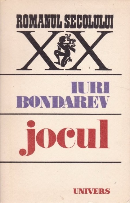 Iuri Bondarev - Jocul