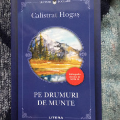 h1a Pe drumuri de munte - Calistrat Hogas (carte noua)