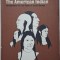 The American Indian. Perspectives for the Study of Social Change &ndash; Fred Eggan