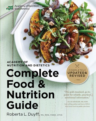 The Academy of Nutrition and Dietetics Complete Food and Nutrition Guide, 5th Ed foto