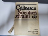 Scriitori straini (George Calinescu) .Antologie si text de Vasile Nicolescu