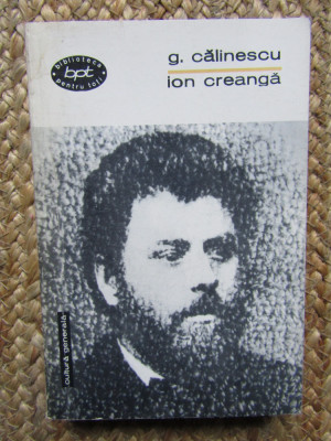 George Calinescu - Ion Creangă. Viața și opera foto