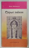 CHIPURI INDIENE de OMA STANESCU, 2001