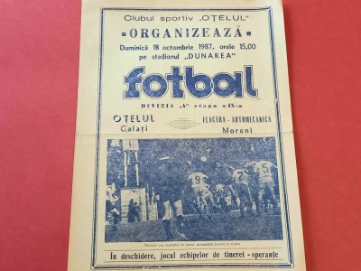 Program meci fotbal OTELUL GALATI - FLACARA MORENI (18.10.1987) foto