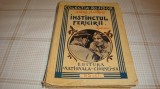 Andre Maurois - Instinctul fericirii - interbelica