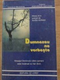Dumnezeu Ne Vorbeste - Mesaj Divin Alida Avram, Carte Crestinism, Religie, Editura Crist An, Romana