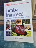 Limba Franceza - Ghid de conversatie, cu dictionar bilingv