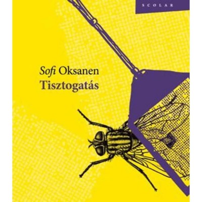 Tisztogat&amp;aacute;s - Sofi Oksanen foto