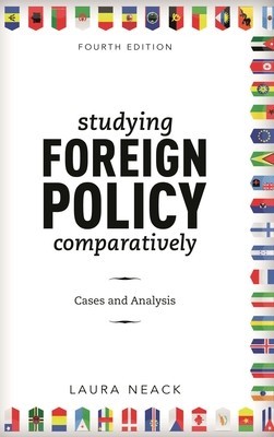 Studying Foreign Policy Comparatively: Cases and Analysis foto