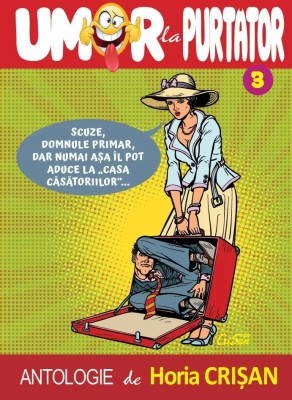 UMOR la PURTĂTOR 3 (18+) foto