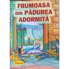 Frumoasa din padurea adormita