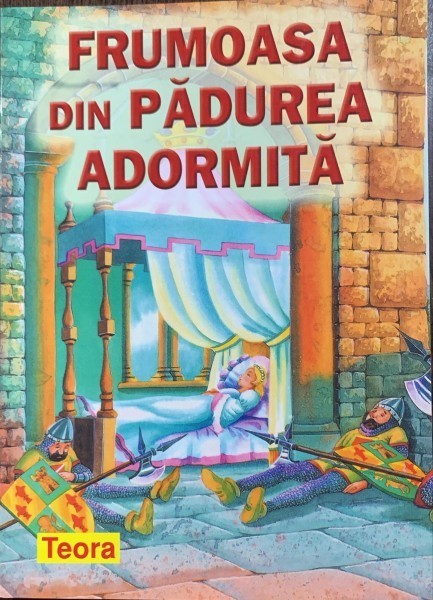 Frumoasa din padurea adormita