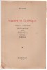 Eschyle - Eschil - Prometeu inlantuit (traducere Nicolae Iorga), 1940