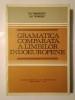 Gramatica Comparată a Limbilor Indoeuropene - Th. Simenschy, Gh. Ivănescu (1981, Cartonată) - Editura Didactică și Pedagogică