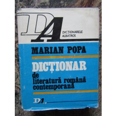 DICTIONAR DE LITERATURA ROMANA CONTEMPORANA-MARIAN POPA