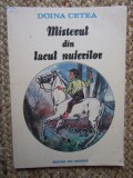 MISTERUL DIN LACUL NUFERILOR-DOINA CETEA