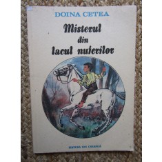 MISTERUL DIN LACUL NUFERILOR-DOINA CETEA