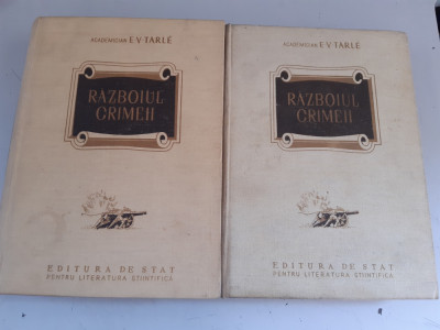 Razboiul Crimeii - E. V. Tarle - 2 Volume foto