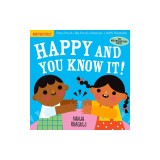 Indestructibles: Happy and You Know It!: Chew Proof - Rip Proof - Nontoxic - 100% Washable (Book for Babies, Newborn Books, Safe to Chew)