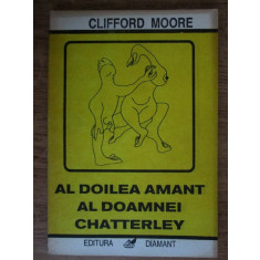 Clifford Moore - Al doilea amant al doamnei Chatterley