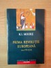 PRIMA REVOLUTIE EUROPEANA ( CCA. 970-1215 ) de R. I. MOORE , 2004 *INTENS SUBLINIATA , INSEMNARI