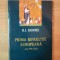 PRIMA REVOLUTIE EUROPEANA ( CCA. 970-1215 ) de R. I. MOORE , 2004 *INTENS SUBLINIATA , INSEMNARI