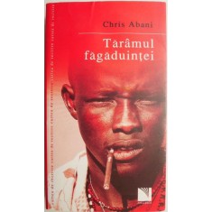 Taramul fagaduintei &ndash; Chris Abani