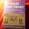 Catalog Specializat Bancnote : World Paper Money 1368 - 1960 Ed.13 1252pag