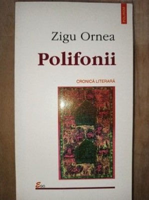 Polifonii- Zigu Ornea foto