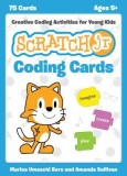 Scratchjr Coding Cards: Creative Coding Activities for Young Kids