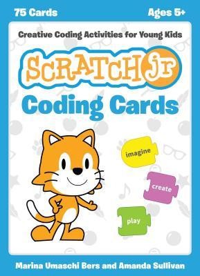 Scratchjr Coding Cards: Creative Coding Activities for Young Kids