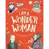 I Am a Wonder Woman