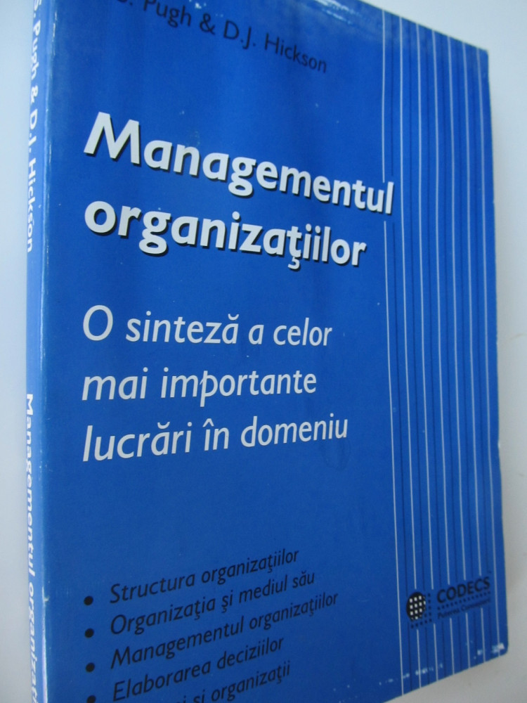 Managementul organizatiilor - D. S. Pugh , D. J. Hickson | Okazii.ro
