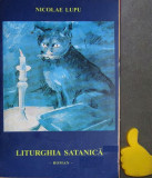 Liturghia satanica Nicolaie Lupu
