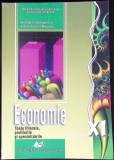 ECONOMIE, MANUAL PENTRU CLASA XI-A-GEORGETA GEORGESCU, ELENA VIORICA MOCANU-346552