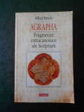 ALFRED RESCH - AGRAPHA. FRAGMENTE EXTRACANONICE ALE SCRIPTURII, Polirom