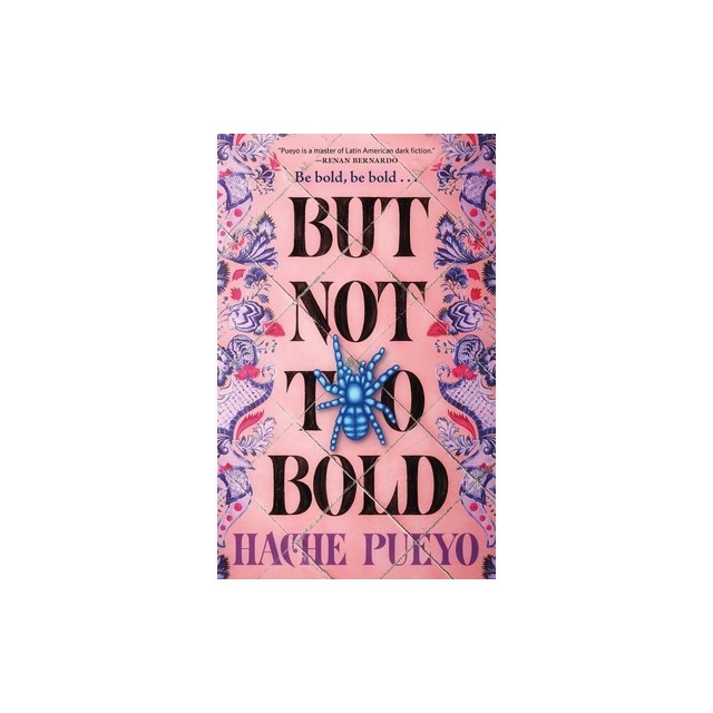 But Not Too Bold