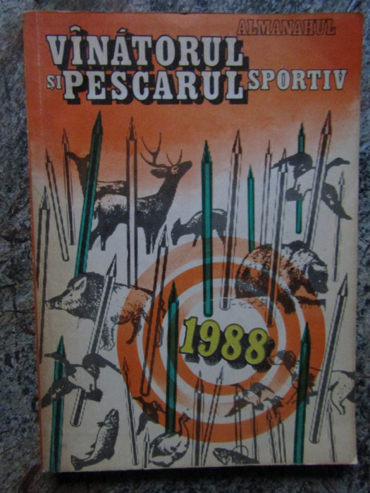 ALMANAHUL VANATORUL SI PESCARUL SPORTIV 1988-COLECTIV