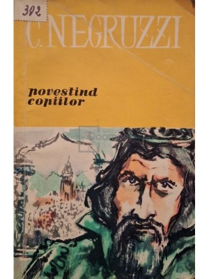 C. Negruzzi - Povestind copiilor (Editia: 1960) foto