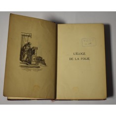 L'Eloge de la Folie par Didier Erasme de Rotterdam - Erasmus din Rotterdam - exemplarul nr. 1290 - limba franceză