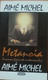 Some Michel - METANOIA fenomene fizice ale misticismului