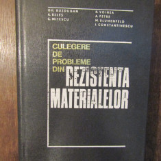 Culegere de probleme din rezistența materialelor - Gh. Buzdugan, A. Beleș...
