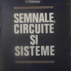 SEMNALE, CIRCUITE SI SISTEME-GH. CARTIANU, M. SAVESCU, I. CONSTANTIN, D. STANOMIR