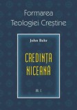Cumpara ieftin Formarea Teologiei Creștine (Vol. 2) - Paperback brosat - Pr. John Behr - Sophia