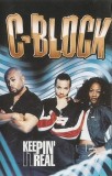 C-Block - Keepin' It Real, Caseta audio