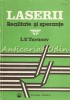 Laserii. Realitate si Sperante - L.V. Tarasov, Tehnica 1990, Electrotehnica, ISBN 9733102032