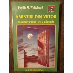 AMINTIRI DIN VIITOR- P.M. WHITEHEAD